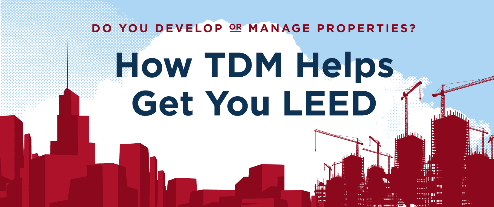 infographic TDM and LEED certification by wells + associates