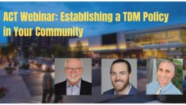 ACT Webinar Recording graphic header - Establishing a TDM Policy in Your Community