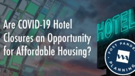 graphic header for article: Are COVID-19 Hotel Closures an Opportunity for Affordable Housing?