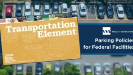 graphic showing the transportation element 2020 plan, parking policies for federal facilities, with a backdrop of a parking lot