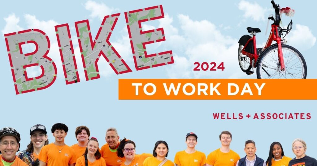 graphic with text saying Bike To Work 2024, with a photo of a bikeshare bike, and Wells & Associates TDM + Mobility Management team